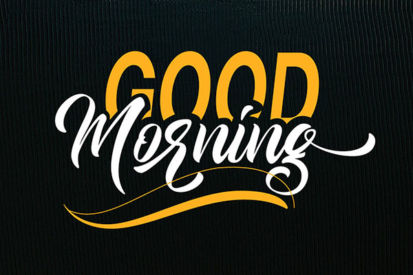 Good Morning