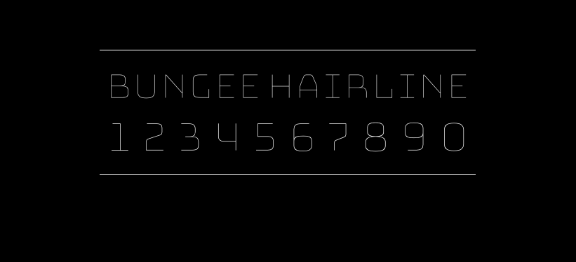 Bungee Hairline